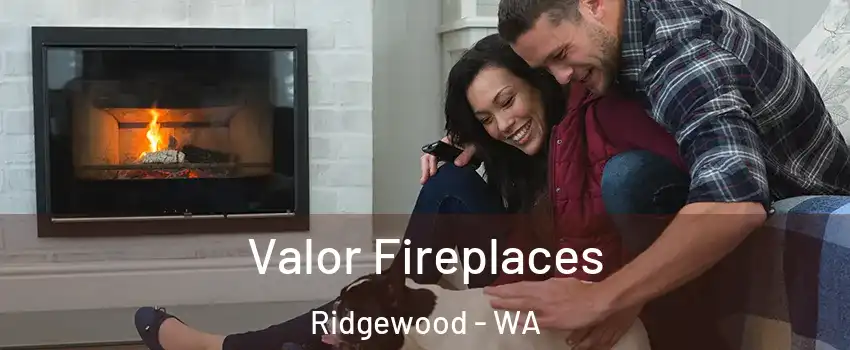 Valor Fireplaces Ridgewood - WA