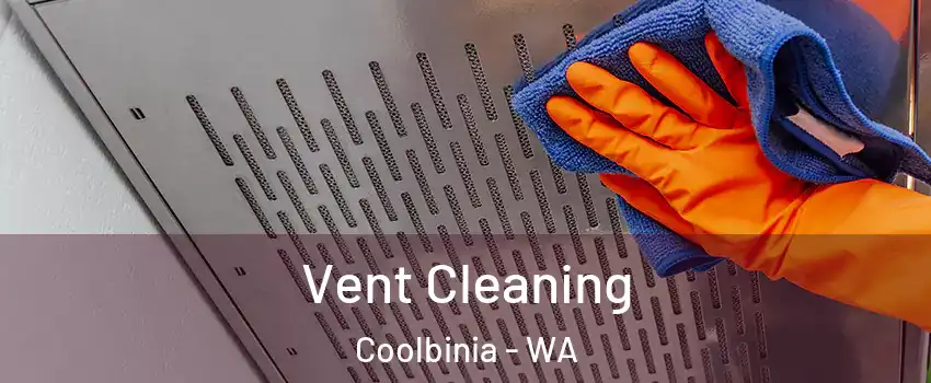 Vent Cleaning Coolbinia - WA