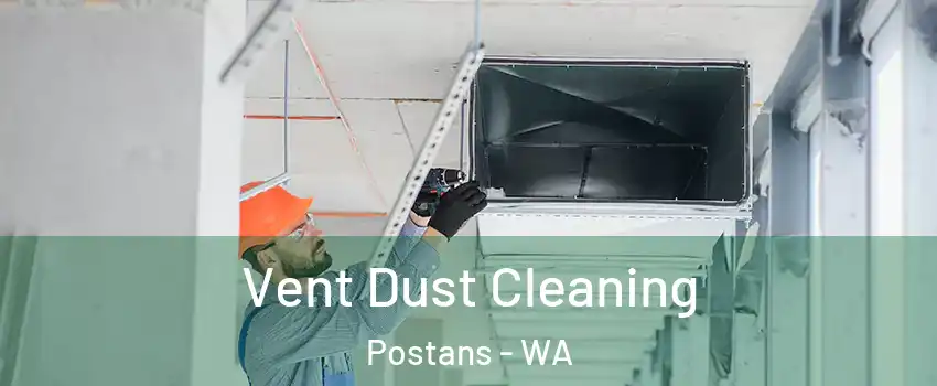 Vent Dust Cleaning Postans - WA