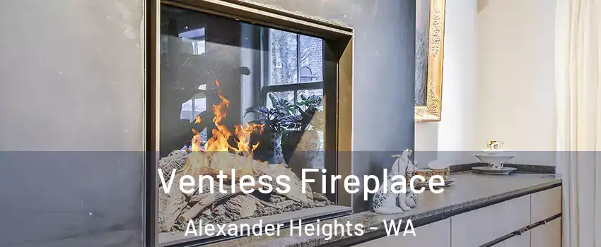 Ventless Fireplace Alexander Heights - WA