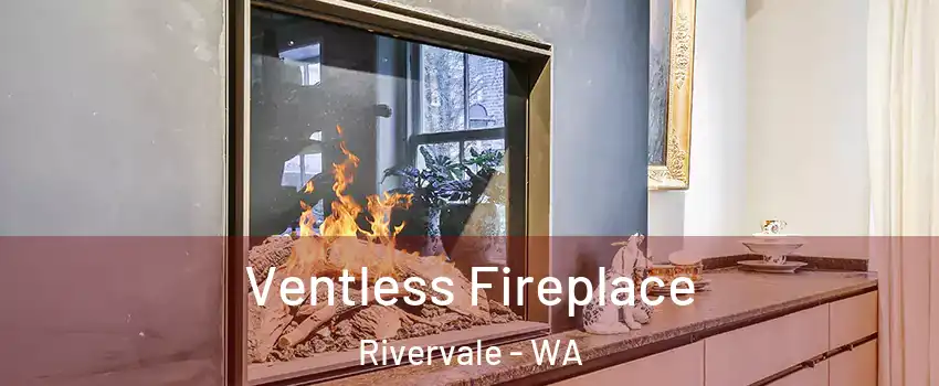 Ventless Fireplace Rivervale - WA