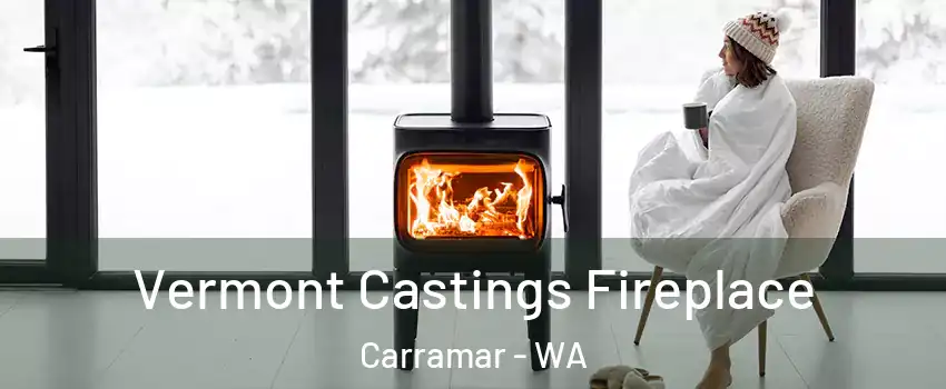 Vermont Castings Fireplace Carramar - WA