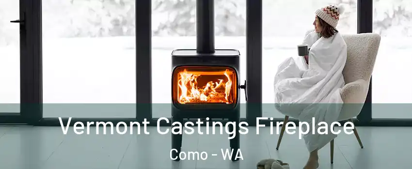 Vermont Castings Fireplace Como - WA