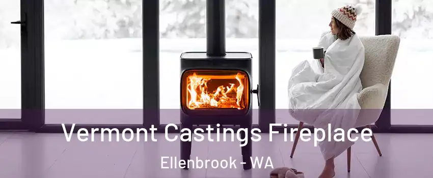 Vermont Castings Fireplace Ellenbrook - WA