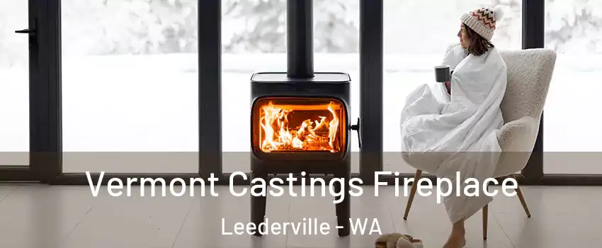 Vermont Castings Fireplace Leederville - WA
