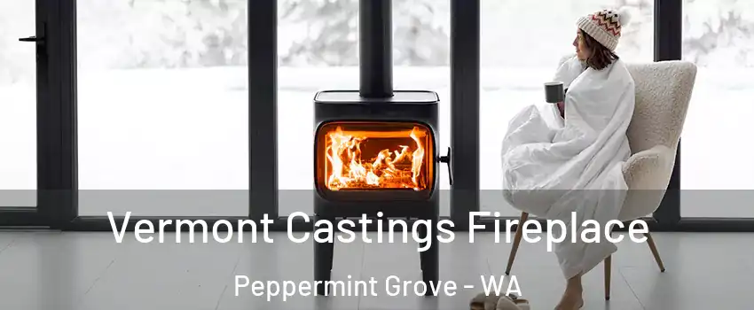 Vermont Castings Fireplace Peppermint Grove - WA