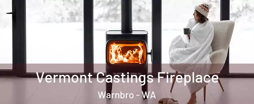 Vermont Castings Fireplace Warnbro - WA