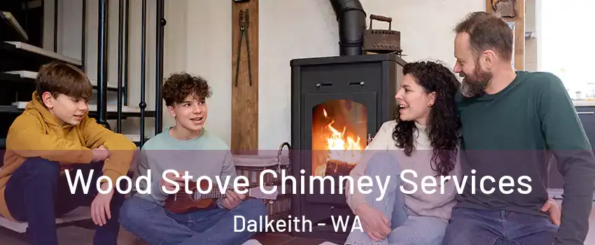 Wood Stove Chimney Services Dalkeith - WA