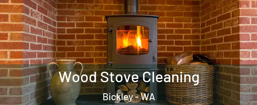 Wood Stove Cleaning Bickley - WA